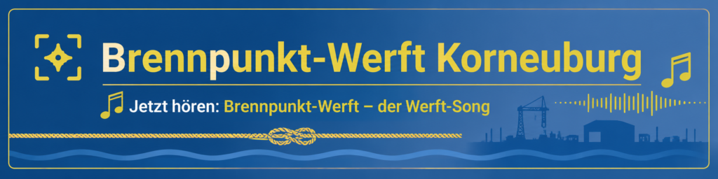 Unser erstes Vereinslied: „Brennpunkt-Werft“ chatgpt image 29. mai 2026, 15 27 18 (3)